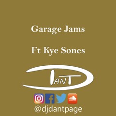 Garage Jams - FT Kye Sones - FREE DOWNLOAD
