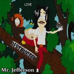 DesTrucTeK - Mr. Jefferson - LIVE