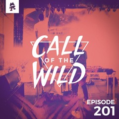 201 - Monstercat: Call of the Wild (Delta Heavy Guest Mix)