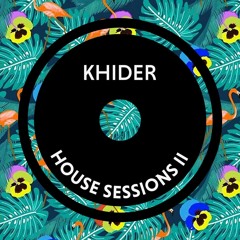 House Sessions II