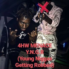 4HW Menace - Y.N.G.R (Y.N.G Diss)