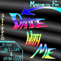 [Archive: November 2016 - August 2017] Dance With Me