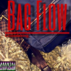 Bag Flow (Prod. Quis)