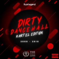 Dirty Dancehall : Vybz Kartel 2000-2010