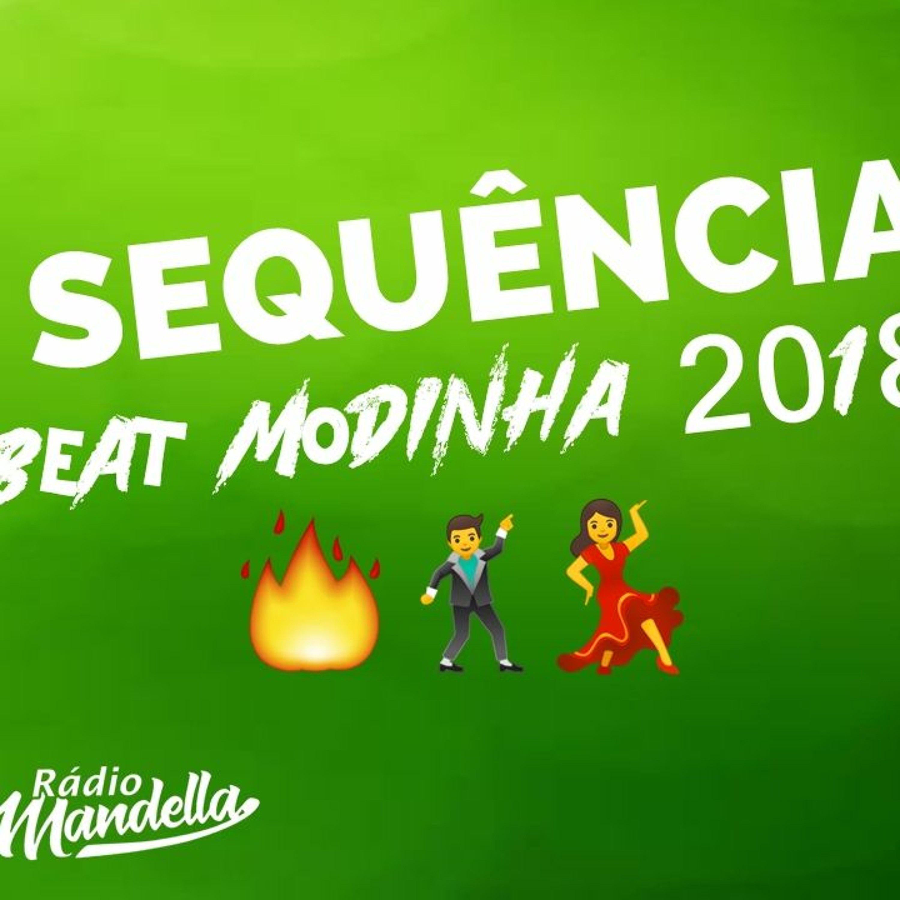SEQUÊNCIA VICIANTE DE BEAT MODINHA (( ATUALIZADO )) DJS 2N E WL episode artwork