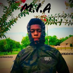M.I.A FT VAANN (Prod. Shmokeyy & VAANN)