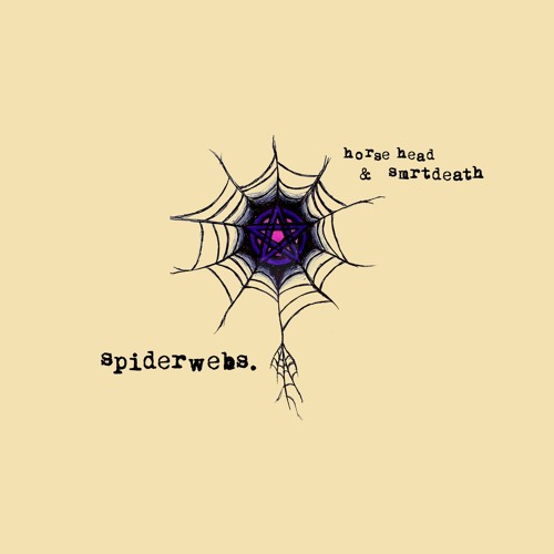 Spiderwebs. [feat. Smrtdeath] (prod. by fish narc)