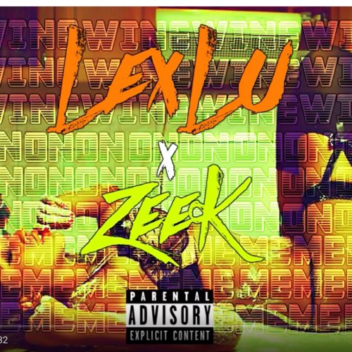 Double Lu X Zeek - Wine On Me
