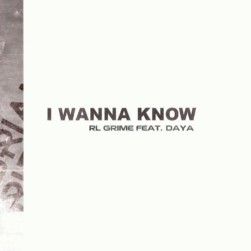 RL Grime - I Wanna Know (Brian Ribera Remix)