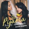 Becky G And Natti Natasha Sin Pijama Almost Acapella Descarga Descripción Mp3