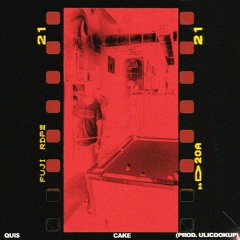 QUIS - Cake (prodby. UliCookUp)