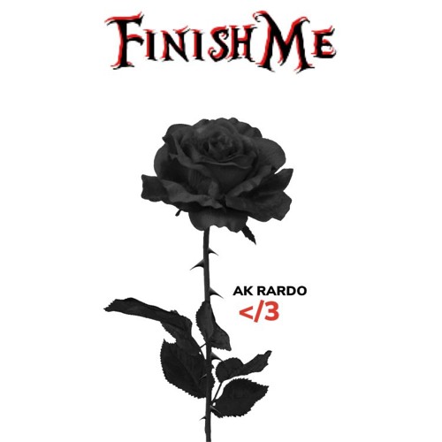 FinishMe (Prod. Xtravulous)