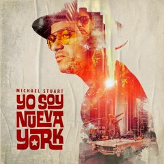 Yo Soy Nueva York - Michael Stuart
