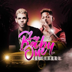 Los Baby One - El Carro