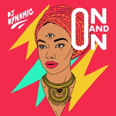 On & On (Short Edit)