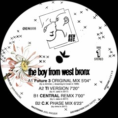 Premiere: Future 3 – The Boy from West Bronx (C.K Phase Mix) [ØEN REC.]