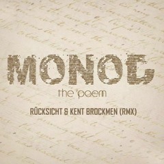 Monod - The Poem (RueckSicht & Kent Brockmen Remix) - ***Free Download***