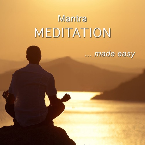 Mantra Meditation Made Easy