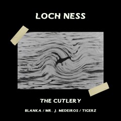 The Cutlery "Loch Ness"