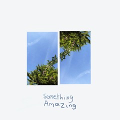 OZZIE - Something Amazing (Instrumental)