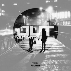 PRMGH - Reunite [Outertone Free Release]