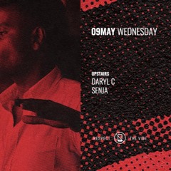 Live Mix - Daryl C & Senja, recorded at Headquarters - 9 May 2018