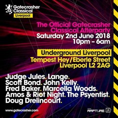 Amos & Riot Night - LIVE @ Gatecrasher Classical Afterparty 02/06/2018