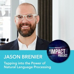 Episode 13: Tapping into the Power of Natural Language Processing with Jason Brenier