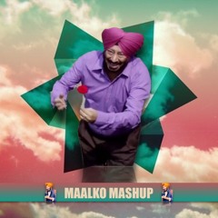 THE MAALKO MOHABBAT MASHUP