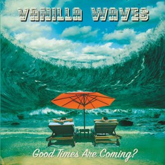 Vanilla Waves - Peyote
