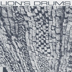 PRÈMIÉRE: Lion's Drums - Bain De Soleil [Hivern Discs]