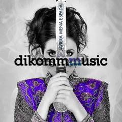 Javiera Mena — Espada (dikommmusic Rework)