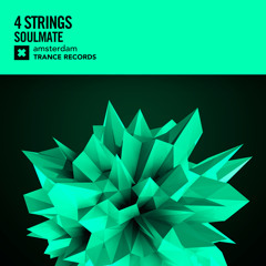 4 Strings - Soulmate (Original Mix)
