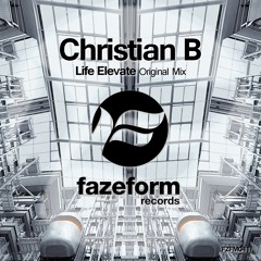 Christian B - Life Elevate (Original Mix)