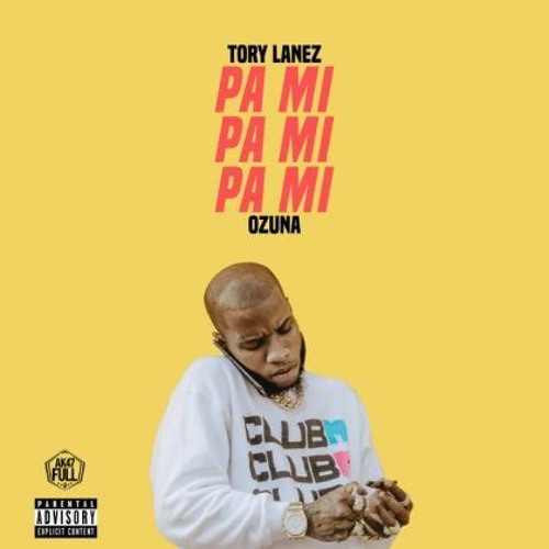 TORY LANEZ FT OZUNA - PA MI