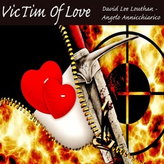 Victim Of Love - Angelo A. Bass G.