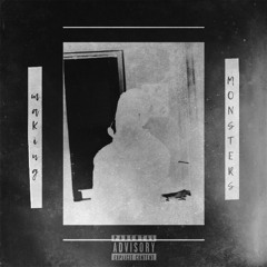 making monsters. (prod. hxdy)