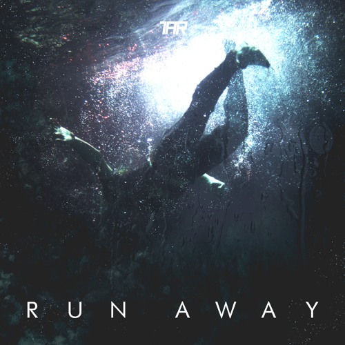 TAR - Run Away