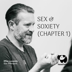 Sex & Society by Mike Lousada (Chapter 1)