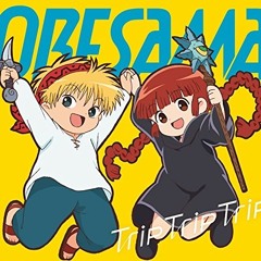 NightCore-TripTripTrip-「ORESAMA」
