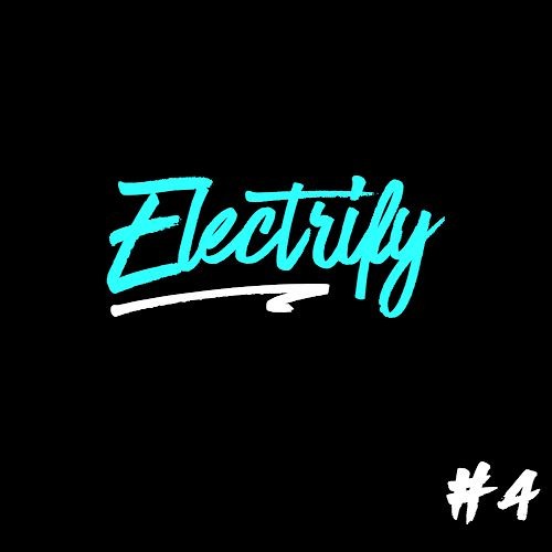 Electrify 04 (EAMF Edition)