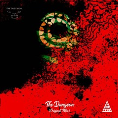 The Dungeon (original Mix) (Bass Triangle Release)