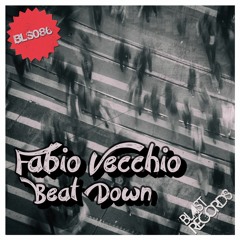 Fabio Vecchio - Beat Down (Original Mix)