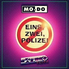 Mo-Do - Eins, Zwei, Polizei (Skacco Remix)