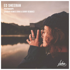 Ed Sheeran - Photograph (Zagoor Remix)(Visioc x Donni Remake)