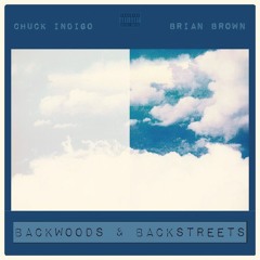 Backwoods & Backstreets (feat. Brian Brown)