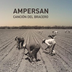 Canción Del Bracero