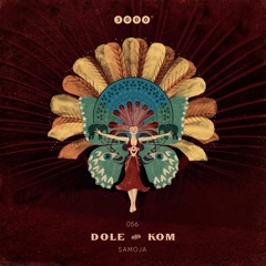 Dole & Kom - Samoja (Mollono.Bass Remix)