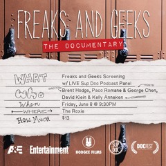 Freaks and Geeks Documentary June 8th