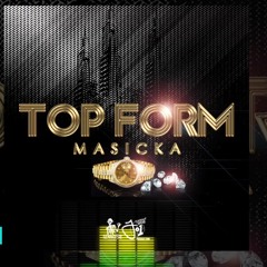 Masicka - Top Form Audio